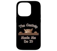 Cat The Catnip Made Me Do Peeking Cat Design para Amantes de los Gatos Carcasa para iPhone 14 Pro