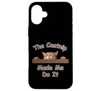 Cat The Catnip Made Me Do Peeking Cat Design para Amantes de los Gatos Carcasa para iPhone 16 Plus