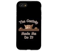 Cat The Catnip Made Me Do Peeking Cat Design para Amantes de los Gatos Carcasa para iPhone SE (2020) / 7/8