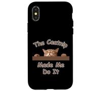Cat The Catnip Made Me Do Peeking Cat Design para Amantes de los Gatos Carcasa para iPhone X/XS