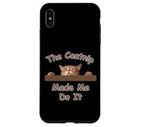 Cat The Catnip Made Me Do Peeking Cat Design para Amantes de los Gatos Carcasa para iPhone XS MAX