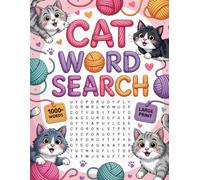 Cat Word Search: Playful Word Find With Large Print Puzzles For Adults & Seniors