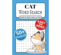 Cat Word Search Puzzle Book: Easy to read Word Searches about Cats, Big Cats, Felines and more | 6x9 inches, 110 pages | 50+ Puzzles … Gift for Vacations, Holidays and Free Time
