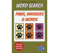 Cat Word Search Puzzle Book - Paws, Whiskers & Words: Fun Word Search for Adults and cat Lovers