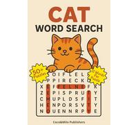 Cat Word Search Puzzle Book: Word Find Puzzle book about cats, kittens | For Adult, Seniors and Teens | 6x9 inches, 110 pages | 50+ Puzzles | Fun Time Finding cat and kitten words | Gift for Vacations, Holidays and Free times
