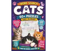 Cat word search puzzle book: Word Searches for Easy to Read Print about Cats, Kittens, Felines and more | 6 x 9 inches, 110 pages | 50+ Puzzles ... Gifts for Vacations, Holidays and Free Times