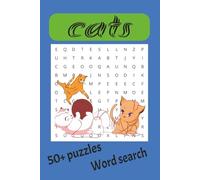 Cat Word Search Puzzle Book: Word Searches with Easy to Read Print about Cats, Kittens, felines and more | 6x9 inches, 110 pages | 50+ Puzzles ... Gift for Vacations, Holidays and Free Times