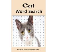 Cat Word Search Puzzle Book: Word Searches with easy to read print about Cats, Kitty, Kitten, Cat Love and More|6*9 inches,110pages|50+Puzzles...Gift for Vacations, Holidays and Free Time