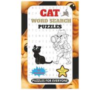 Cat Word Search Puzzle: Word Searches with Easy to Read Print about Cat,Meow ,Fur and More|6x9 inches, 110 pages|50+ Puzzles...Gift for Vacations, Holidays and Free Times