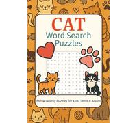Cat Word Search Puzzles: Meow-worthy Puzzles for Kids, Teens & Adults