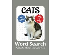 Cat Word Search: Word Searches with Easy to Read Print about Cats, Cat Breeds, Cat Toys and More | 6x9 inches, 110 pages | 50+ Puzzles…Gift for Vacations, Holidays, and Free Time