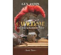 Cataclysm (The Bar Kokhba Revolt Series)