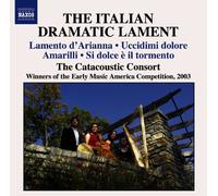 Catacoustic Consort - Lamentations Baroques Italiennes