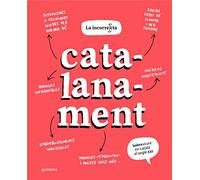 Catalanament: Viure en català al segle XXI (Montena)