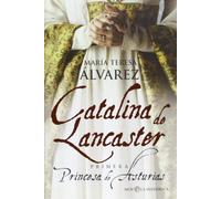 CATALINA DE LANCASTER (SIN COLECCION)