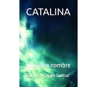 CATALINA: El ùltimo nombre