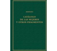 Catálogo de las mujeres y otros fragmentos (Alma Mater)