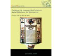 Catalogo De Manuscritos Hebreos De La Biblioteca De Montserrat