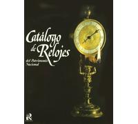Catálogo de relojes del Patrimonio Nacional (SIN COLECCION)