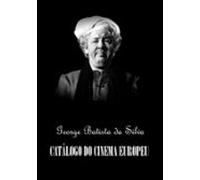 Catálogo Do Cinema Europeu (ebook)