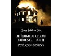 Catálogo Do Cinema Faroeste - Vol. 2 (ebook)
