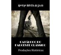 Catálogo Do Faroeste Clássico (ebook)