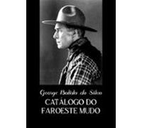 Catálogo Do Faroeste Mudo (ebook)