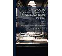 Catalogo Do Gabinete PortuguÃas De Leitura No Rio De Janeiro