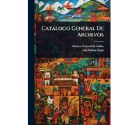Catàlogo General De Archivos