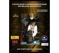 CATALOGO LATINOAMERICANO DE BILLAR ARTISTICO SEGUNDA EDICION