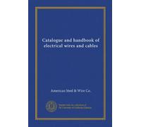 Catalogue and handbook of electrical wires and cables