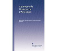 Catalogue de l'histoire de L'Amérique