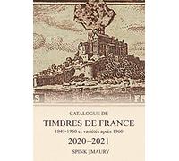 Catalogue de timbres de France: 1849-1960 et variétés après 1960