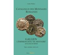 Catalogue des monnaies romaines - Gallien - L'émission dite "du bestiaire" - Atelier de Rome