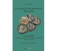 Catalogue des monnaies romaines - Gallien - Les émissions dites "des figures debout" - Atelier de Rome