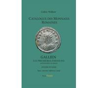 Catalogue des monnaies romaines - Gallien - Les premières émissions - Atelier de Rome