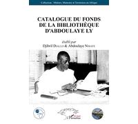 Catalogue du fonds de la bibliothèque d'Abdoulaye Ly