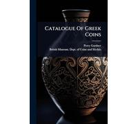 Catalogue Of Greek Coins