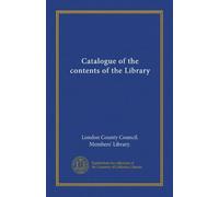Catalogue of the contents of the Library