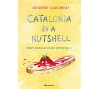 Catalonia In A Nutshell