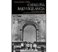 Cataluña bajo vigilancia