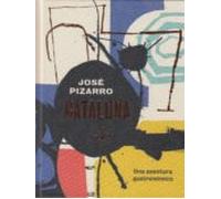 Cataluña: Una aventura gastronómica (COCINAS DEL MUNDO)