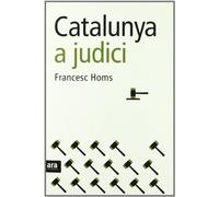 Catalunya A Judici (CATALAN)