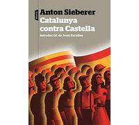Catalunya contra Castella: Introducció de Joan Esculies: 145 (P.VISIONS)
