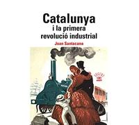Catalunya i la primera revolució industrial: 39 (Origens)