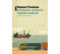 Catalunya Potència Logística Natural (ebook)