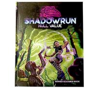 Catalyst Game Labs Shadowrun Sixth World: Null Value - Runner Resource Book | Roleplaying Game | RPG English Language