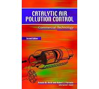Catalytic Air Pollution Control: Commercial Technology by Ronald M. Heck (2002-06-15)