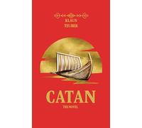 Catan: The Novel: 1 (The Catan, 1)