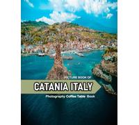 CATANIA ITALY: Beautiful photos showing an amazing country, its architecture and unique charm-perfect for travel lovers.